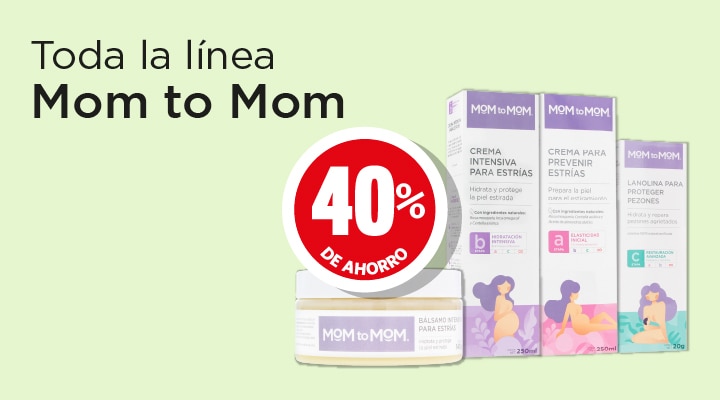 L&iacute;nea Mom to Mom 40% de ahorro